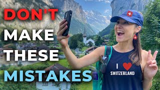 15 Tourist Mistakes To Avoid in Interlaken, Grindelwald & Lauterbrunnen | What To Know Before You Go