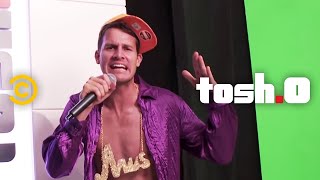 Tosh.0 - For the D