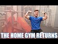 RETURNING TO THE HOME GYM
