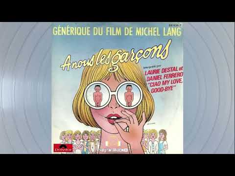 Laurie Destal & Daniel Ferrero   "Ciao My Love, Good Bye" (Vocal & Instrumental)