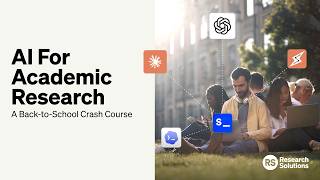 AI for Academic Research: A Back-to-School Crash Course