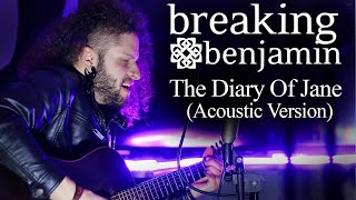 MARCELO CARVALHO | BREAKING BENJAMIN | THE DIARY OF JANE | Acoustic Version