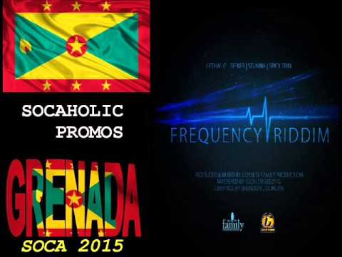 [SPICEMAS 2015] Lethal G - No Frequency - Frequency Riddim - Grenada Soca 2015