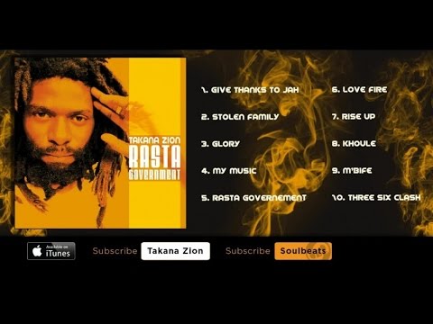 Takana Zion - Rasta Government (Full Album)
