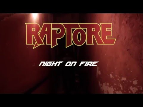 Raptore | Night On Fire (Official Video)