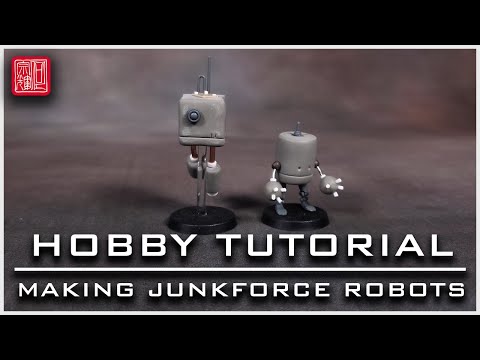 Making Junkforce Robots | Hobby Tutorial