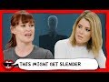 WE’RE TERRIFIED OF SLENDER MAN