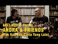Andra Ramadhan - Tak Kan Ada Cinta Yang Lain (Dewa 19 Cover) [Feat. Ari Lasso]