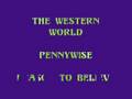 Pennywise 6 - The Western World 