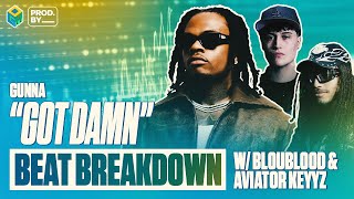 Beat Breakdown of Gunna’s “GOT DAMN" | PROD BY