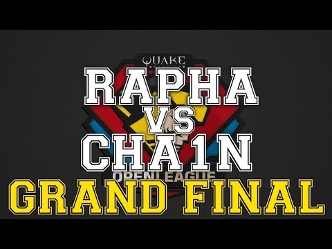 RAPHA vs CHA1N GRANDFINAL - Quake Open League season 7 NA Elite