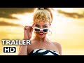 BARBIE Teaser Trailer (2023) Margot Robbie