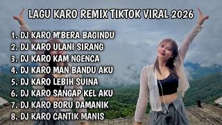 Download lagu FULL ALBUM DJ KARO REMIX TIK TOK VIRAL 2026 By (Riski Remixer) mp3