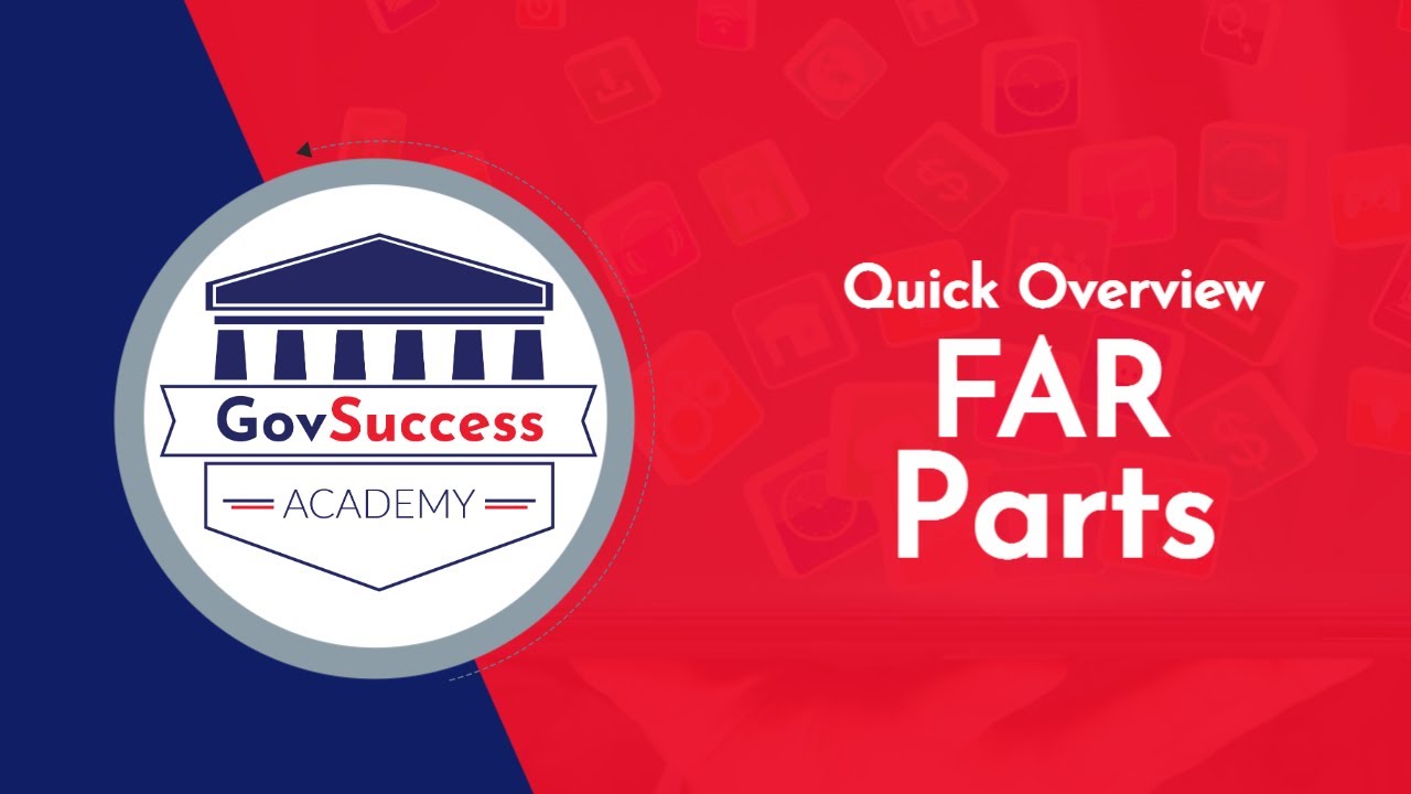 Understand the FAR (In 10 MINUTES)