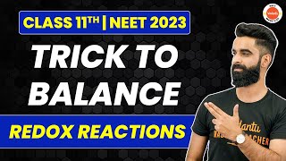 Balancing Redox Reactions Class 11 | Easy Trick to Balance Redox Reaction | Class 11 Chemistry