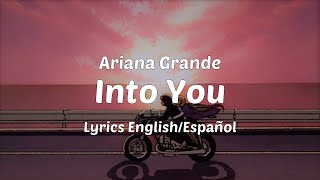 Ariana Grande - Into You (Lyrics English/Español)