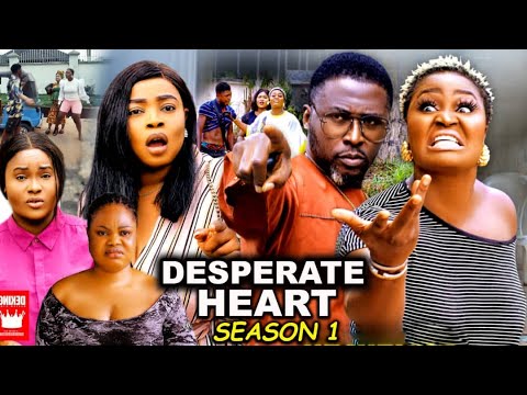 DESPERATE HEART SEASON 1-(New Trending Movie)Chizzy Alichi &Onny Micheal 2022 Latest Nigerian Movie