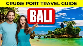 Bali Cruise Port Guide – Uluwatu and Ubud in One Day