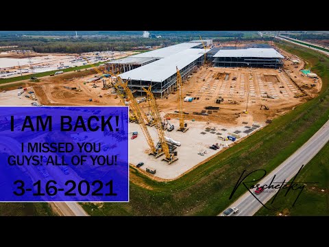Tesla GigaTexas Cybertruck Progress Update - Nothing in my entire LIFETIME Compares 3-16-2021