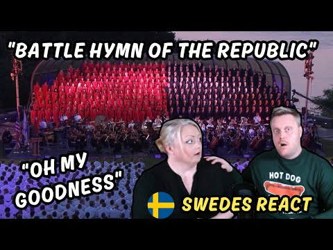 Swedes reacts to "Battle Hymn of the Republic" with the Mormon Tabernacle Choir LIVE !