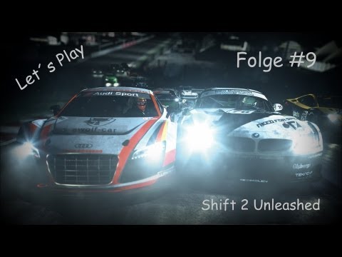 Let´s Play - Shift 2 Unleashed Part #9 -Nacht der Nächte- [HD]