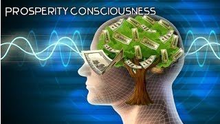 Prosperity Consciousness - The Spiritual Science of Attracting Money (law of attraction)