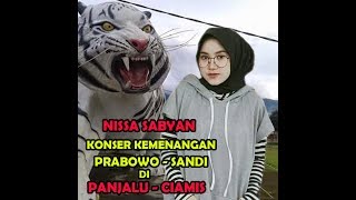 Download lagu NISSA SABYAN PANJALU CIAMIS - KONSER KEMENANGAN PRABOWO-SANDI mp3