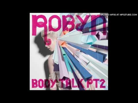 Love Kills - Robyn