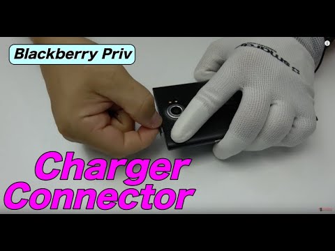 Blackberry Priv charging connector replacement