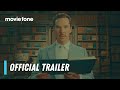 The Wonderful Story Of Henry Sugar Official Trailer Benedict Cumberbatch