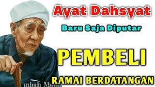 Download lagu LUAR BIASA 🔰 AYAT DAHSYAT BARU DIPUTAR PEMBELI LANGSUNG BERDATANGAN, DOA PELARIS DAGANGAN mp3