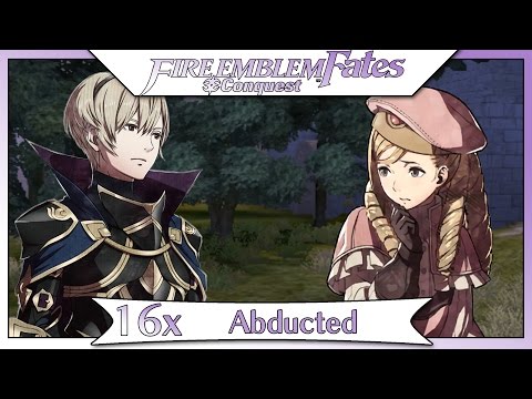 Fire Emblem Fates Conquest - Part 23 | Paralogue 16 - Abducted! [Non-DLC English Walkthrough]