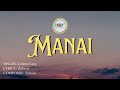 Manai [LST Enterprise Official Audio Release]