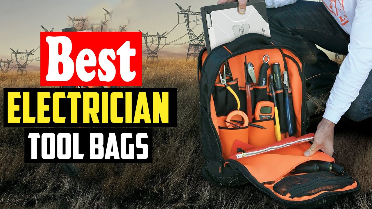 ✅Top 10 Best Electrician Tool Bags Of 2026 Reviews