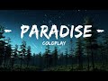 Coldplay Paradise Lyrics 1 Hour Lyrics