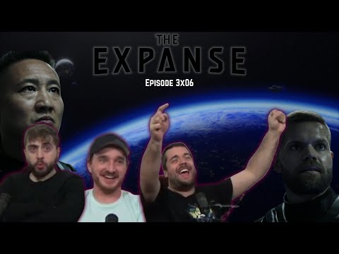 HE IS THAT GUY! The Expanse 3x06 'Immolation' Blind Reaction! Re-upload