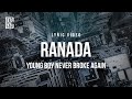YoungBoy Never Broke Again Ranada Lyrics