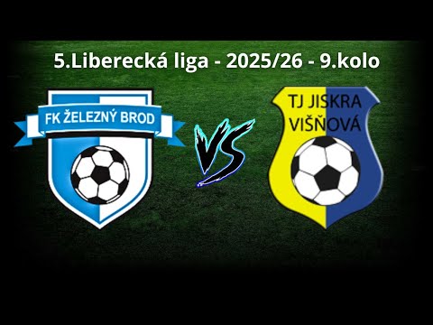 FK Železný Brod vs. Jiskra Višňová 4.10.2025 - 5.Liberecká liga - 2025/26 - 9.kolo