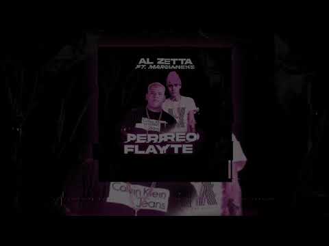 AL_ZETTA ft Marcianeke  - PERREO FLAYTE (PROD.NANO)