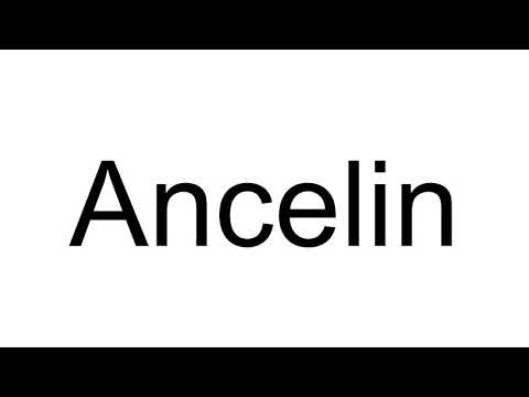 How to Pronounce Ancelin