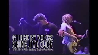 Guided By Voices - Rhine Jive Click [PCB live compile dub]