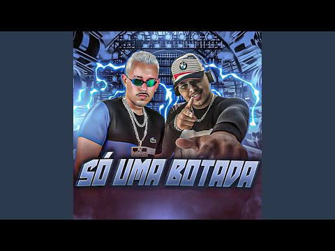 Só uma Botada