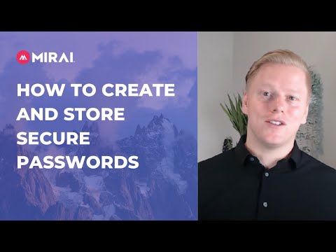 How to create and store secure passwords - Cybersecurity Awareness Month | Mirai Security