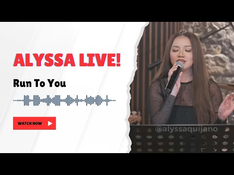 ALYSSA LIVE - Run To You (Whitney Houston)