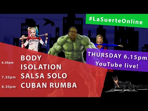 FREE live classes with La Suerte (Body Isolation, Salsa Solo, Cuban Rumba) - 17.09.2020