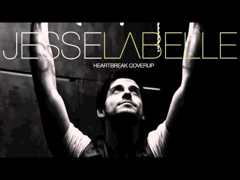 Jesse Labelle - Heartbreak Coverup ft Alyssa Reid