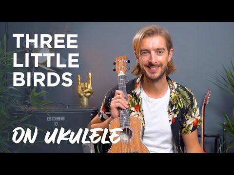 "Three Little Birds" Ukulele Tutorial - Easy Songs on Ukulele