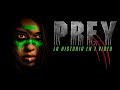 PREY DEPREDADOR 2022 La Historia En 1 Video