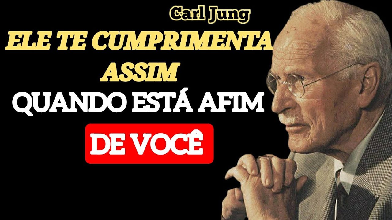 SE UM HOMEM TE CUMPRIMENTAR ASSIM… ELE ESTÁ COMPLETAMENTE APAIXONADO POR VOCÊ | Carl Jung