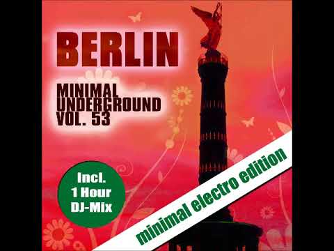 Berlin Minimal Underground Vol. 53 (Continuous DJ Mix by Sven Kuhlmann)